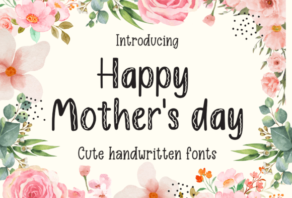 Happy Mothers Day Font for Crafters